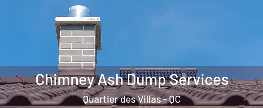  Chimney Ash Dump Services Quartier des Villas - QC