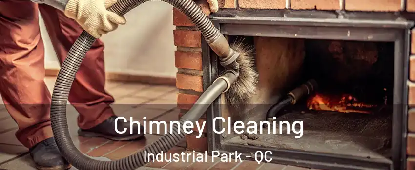  Chimney Cleaning Industrial Park - QC