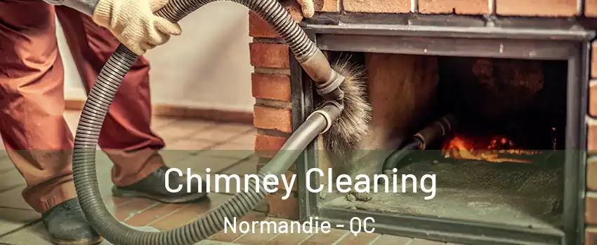  Chimney Cleaning Normandie - QC
