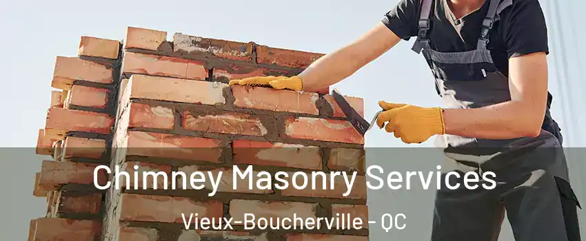  Chimney Masonry Services Vieux-Boucherville - QC