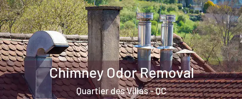 Chimney Odor Removal Quartier des Villas - QC