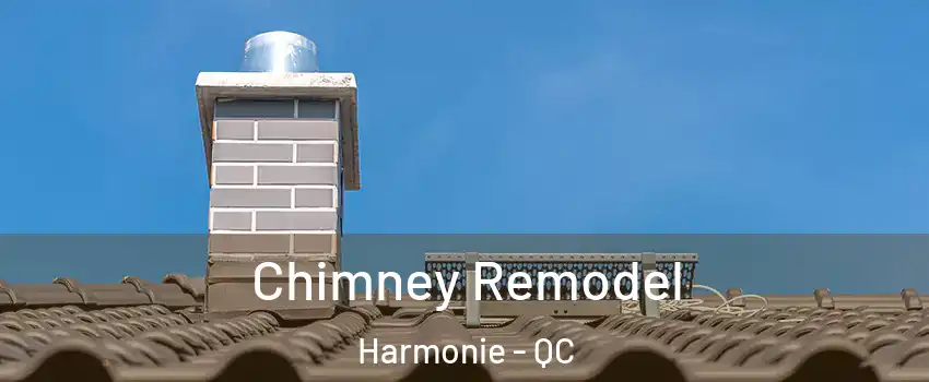  Chimney Remodel Harmonie - QC