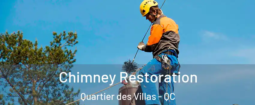  Chimney Restoration Quartier des Villas - QC