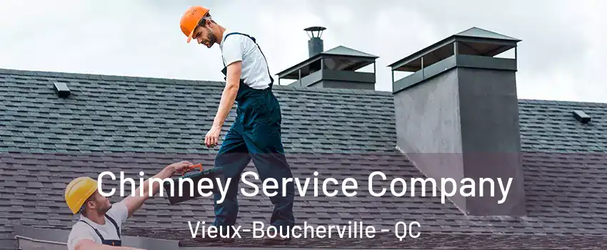  Chimney Service Company Vieux-Boucherville - QC