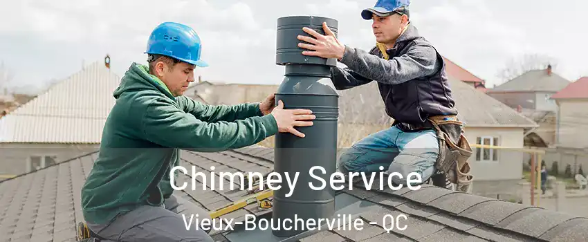  Chimney Service Vieux-Boucherville - QC