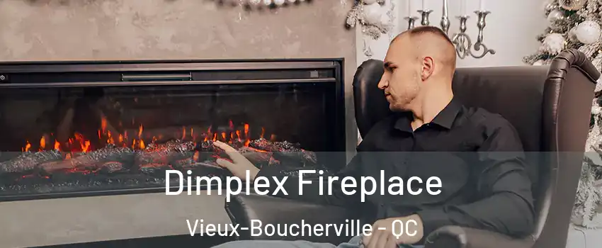  Dimplex Fireplace Vieux-Boucherville - QC
