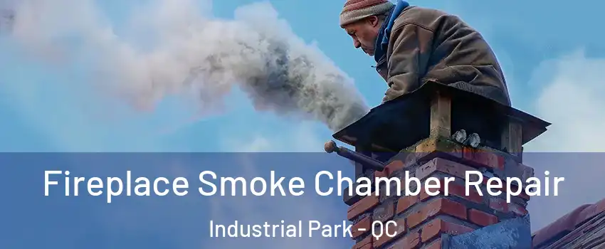 Fireplace Smoke Chamber Repair Industrial Park - QC