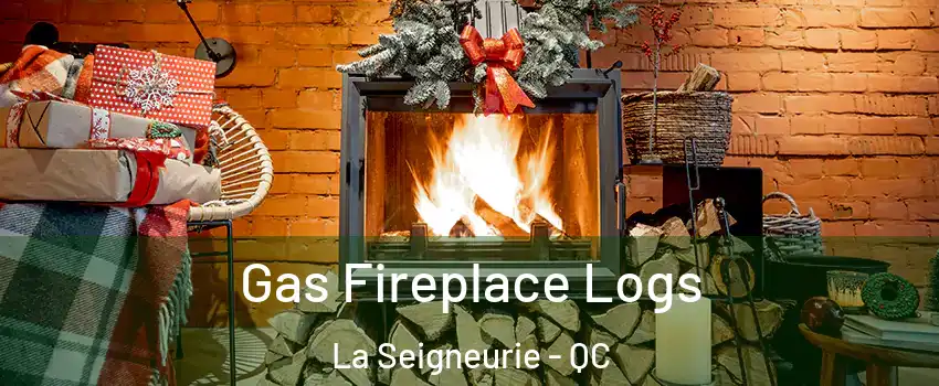 Gas Fireplace Logs La Seigneurie - QC
