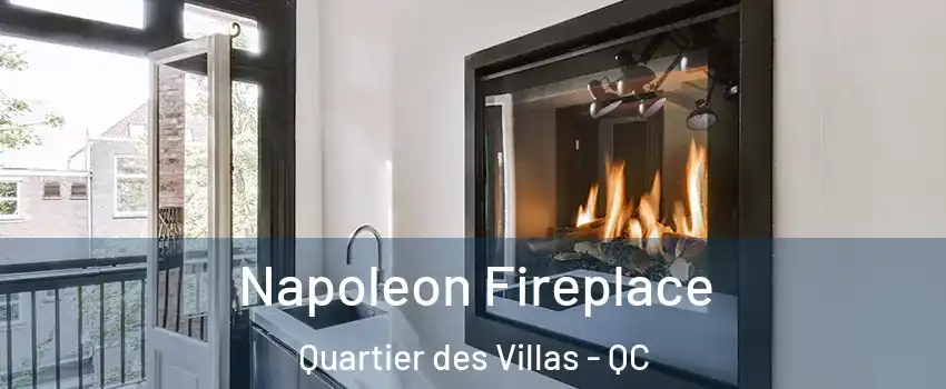 Napoleon Fireplace Quartier des Villas - QC