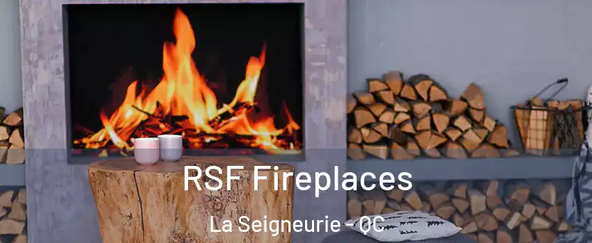  RSF Fireplaces La Seigneurie - QC