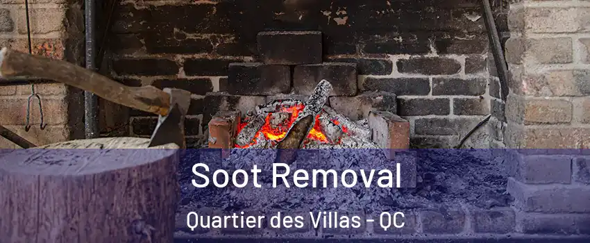  Soot Removal Quartier des Villas - QC